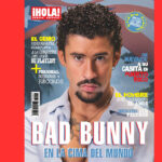 ¡HOLA! estrena un especial coleccionista focalizado en Bad Bunny ¡HOLA! estrena un especial coleccionista focalizado en Bad Bunny
