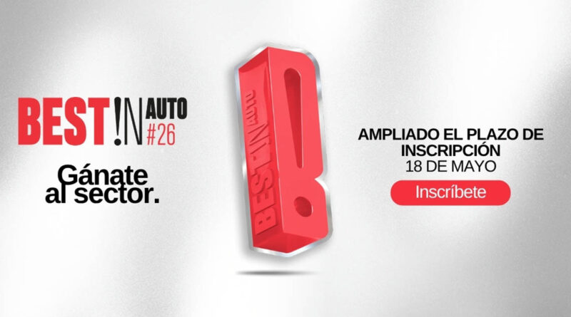 Best!N Auto 2026 amplían el plazo de inscripción de piezas Best!N Auto 2026 amplían el plazo de inscripción de piezas
