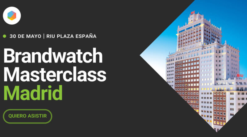 La Masterclass de Brandwatch vuelve con un evento de social listening a España