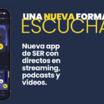 Cadena SER renueva su app e integra directo, audio y vídeo Cadena SER renueva su app e integra directo, audio y vídeo