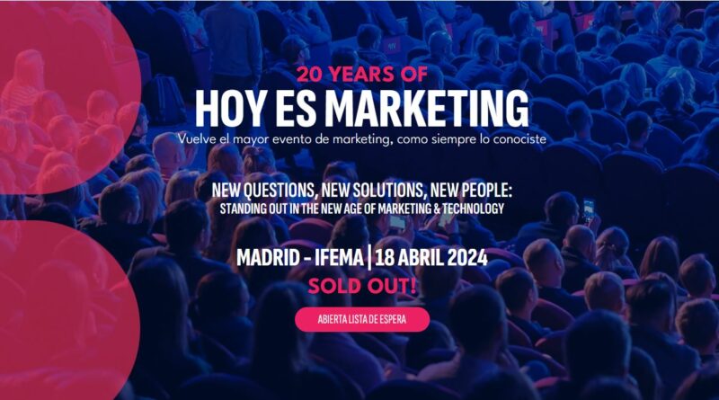 ‘Hoy es marketing’ celebra su vigésima edición el próximo 18 de abril