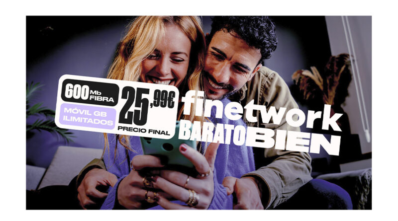 Finetwork redefine su posicionamiento con la campaña “Barato bien” Finetwork redefine su posicionamiento con la campaña “Barato bien”