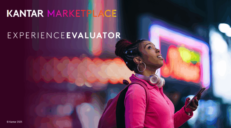 Kantar lanza ExperienceEvaluator para optimizar la experiencia del consumidor