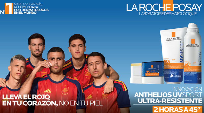 La Roche-Posay se alía con la Selección Española para llevar la fotoprotección al campo