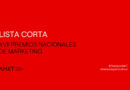 Premios Nacionales del Marketing. La lista corta de los finalistas