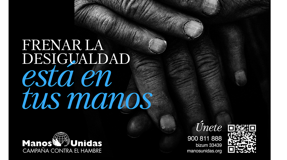 Manos Unidas Resalta El Poder De Las manos Para Frenar La Desigualdad manos-unidas-resalta-el-poder-de-las-manos-para-frenar-la-desigualdad