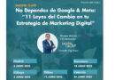 No dependas sólo de Google y Meta: Masterclass “11 Leyes del cambio en tu estrategia de marketing digital”