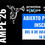 Los Premios AMPE 2026 abren inscripciones de piezas