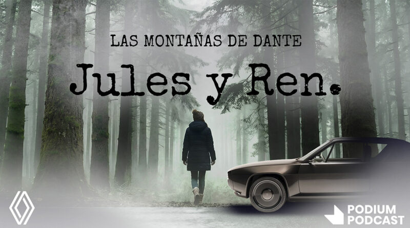 Renault y Podium Podcast estrenan la segunda temporada de “Jules y Ren” Renault y Podium Podcast estrenan la segunda temporada de “Jules y Ren”