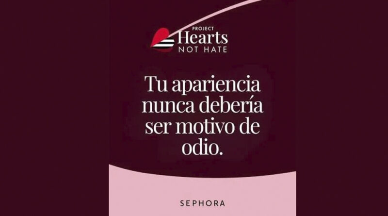 Sephora combate el odio por la apariencia con una iniciativa global Sephora combate el odio por la apariencia con una iniciativa global