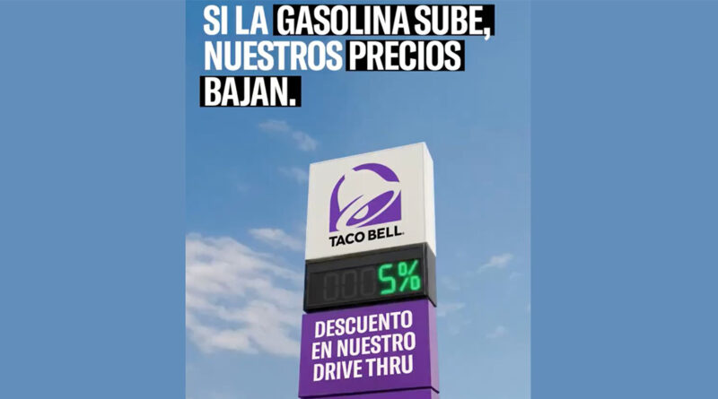 Taco Bell baja precios al ritmo de la subida de la gasolina Taco Bell baja precios al ritmo de la subida de la gasolina