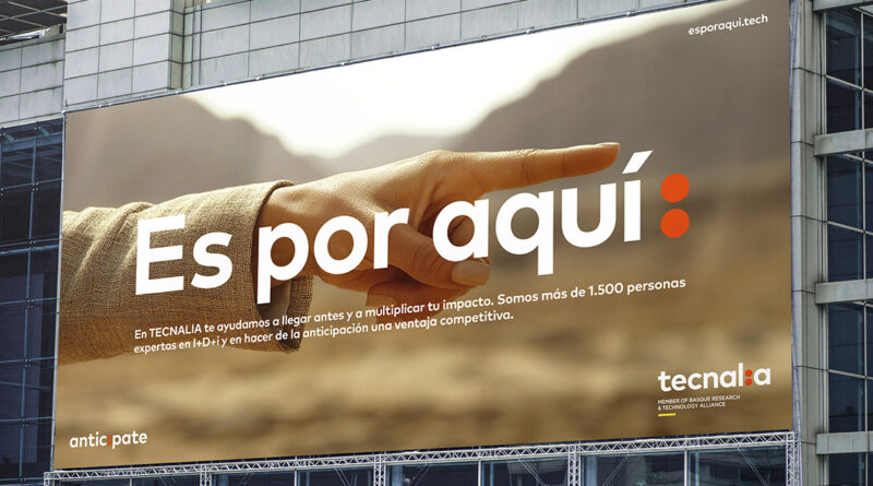 Tecnalia presenta “Es por aquí” para destacar su liderazgo en innovación