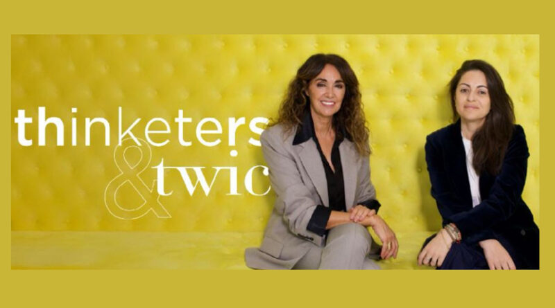 Garbiñe Abasolo y María Cordero, CEOs & Founders de Thinketers y TWIC, respectivamente