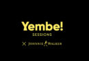 YembeSessions inicia una colaboración con Johnnie Walker este 2025