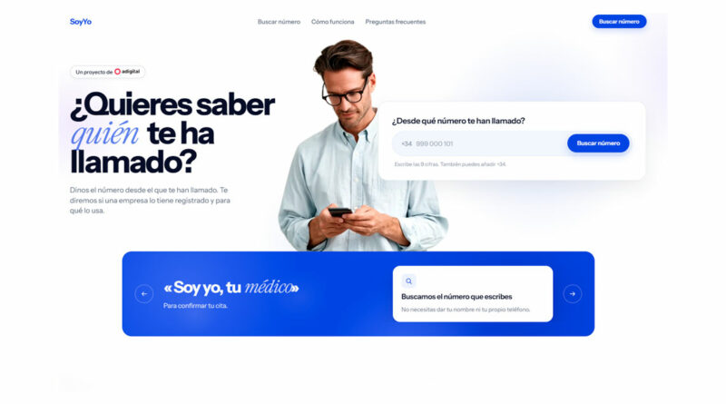 Adigital lanza Soy Yo para identificar a las empresas de los prefijos 400, 800 y 900 Adigital lanza Soy Yo para identificar a las empresas de los prefijos 400, 800 y 900