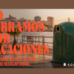 Ecovidrio recuerda que el reciclaje no se va de vacaciones Ecovidrio recuerda que el reciclaje no se va de vacaciones