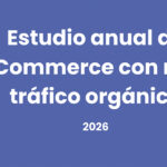 VisibilidadOn presenta el ranking de las 200 tiendas online con más tráfico orgánico en España VisibilidadOn presenta el ranking de las 200 tiendas online con más tráfico orgánico en España