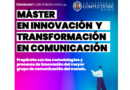 UCM y OmnicomPRGroup lanzan la VI edición del ‘Máster en Innovación y Transformación’