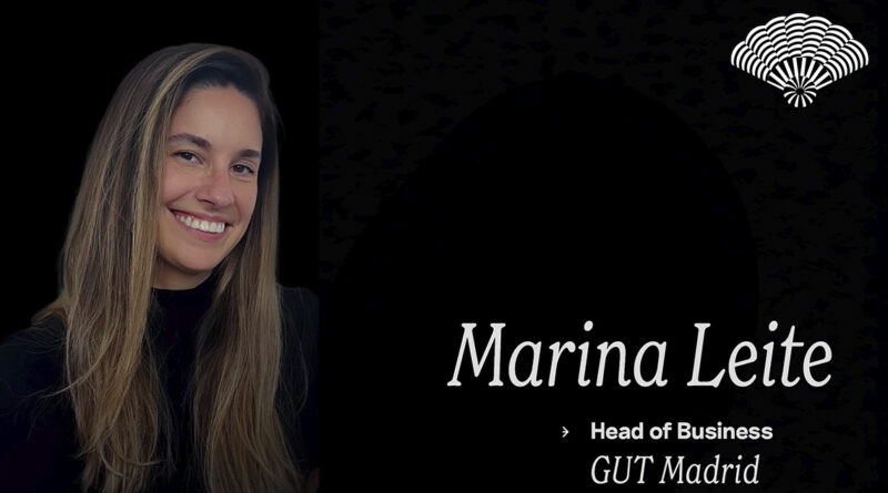 GUT Madrid ficha a Marina Leite como nueva ‘head of business’ GUT Madrid ficha a Marina Leite como nueva ‘head of business’