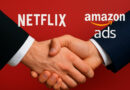 Netflix y Amazon Ads se unen para ganar fuerza en la publicidad CTV