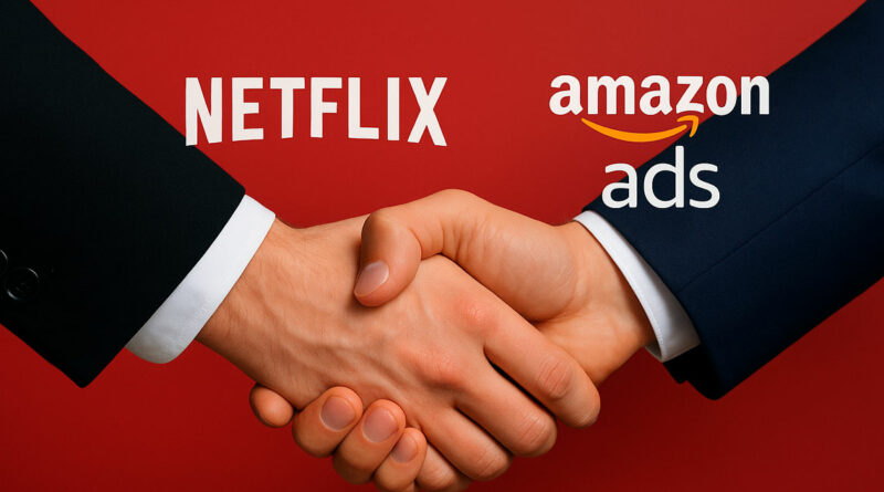 Netflix y Amazon Ads se unen para ganar fuerza en la publicidad CTV