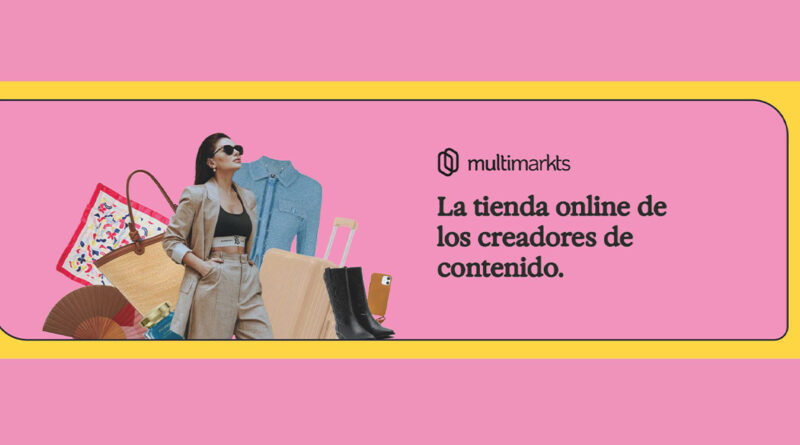 Havas PR se encarga de la estrategia y lanzamiento de Multimarkts