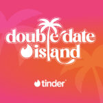 ‘Double Date Island’, el nuevo reality de Tinder para solteros ‘Double Date Island’, el nuevo reality de Tinder para solteros