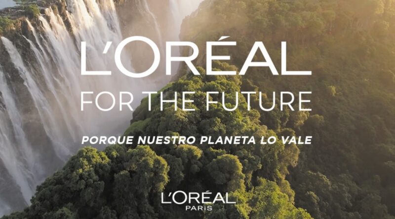 ‘Porque nuestro planeta lo vale’, el informe sostenible de L’Oréal París