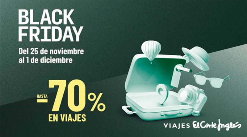 Viajes El Corte Inglés arranca su campaña de Black Friday