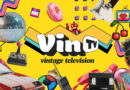 Nace VinTV, el canal que revive las series míticas de los 70, 80 y 90